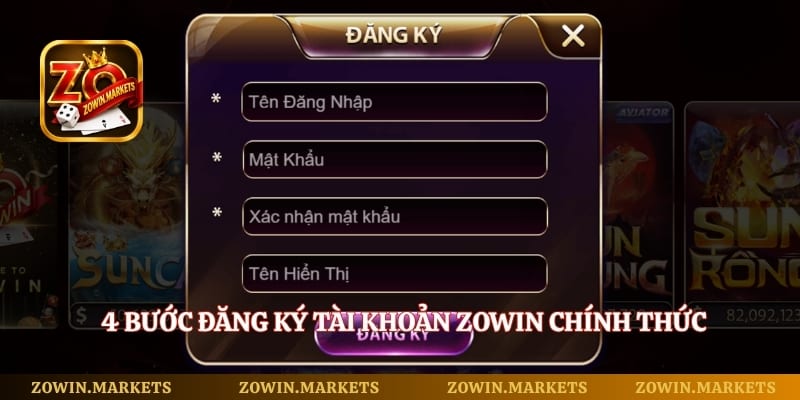 4 bước đăng ký tài khoản Zowin chính thức cho người mới